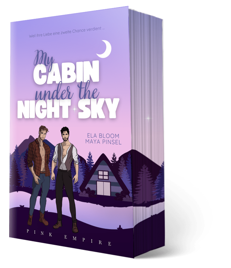 My Cabin under the Night Sky – Mattis & Kilian *mit Farbschnitt* *signiert* *mit Prägestempel*signiert (PINK Empire)