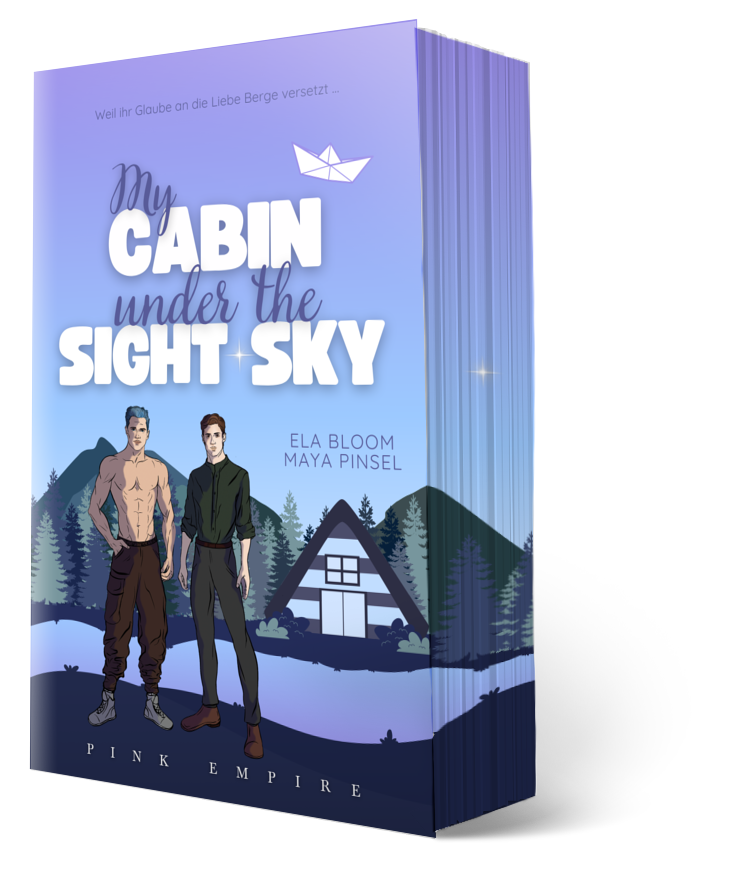 My Cabin under the Sight Sky – Alexander & Jonas *mit Farbschnitt* *signiert* *mit Prägestempel*signiert (PINK Empire)