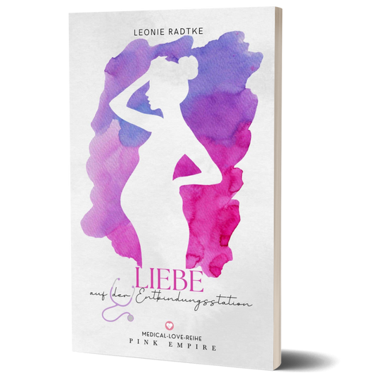 Liebe auf der Entbindungsstation – PINK Empire (Medical Love, Band 1)