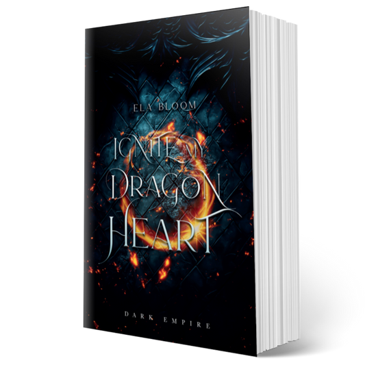 "Ignite my Dragon Heart" von Ela Bloom, Taschenbuch (DARK Empire)