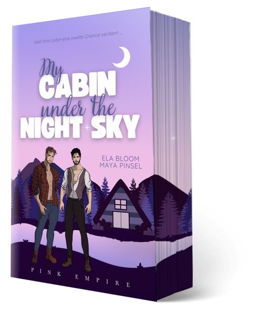 My Cabin under the Night Sky – Mattis & Kilian *mit Farbschnitt*  *signiert* *mit Prägestempel*signiert (PINK Empire)