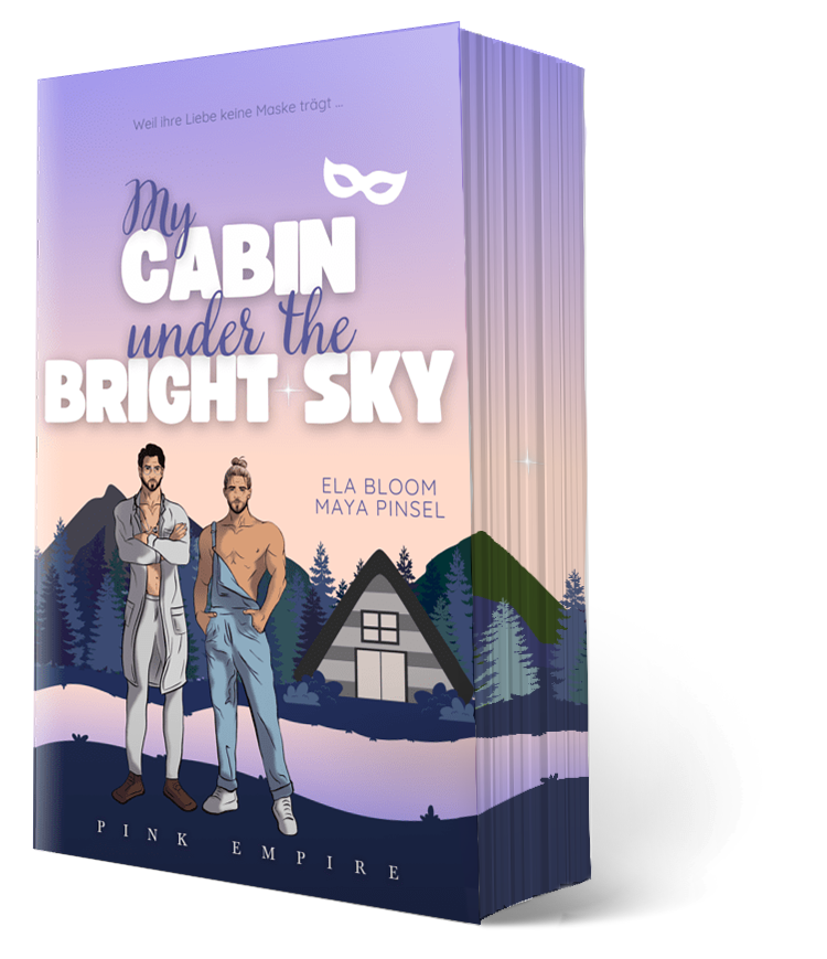 My Cabin under the Bright Sky – Indigo & Bennet *mit Farbschnitt*  *signiert* *mit Prägestempel*signiert (PINK Empire)